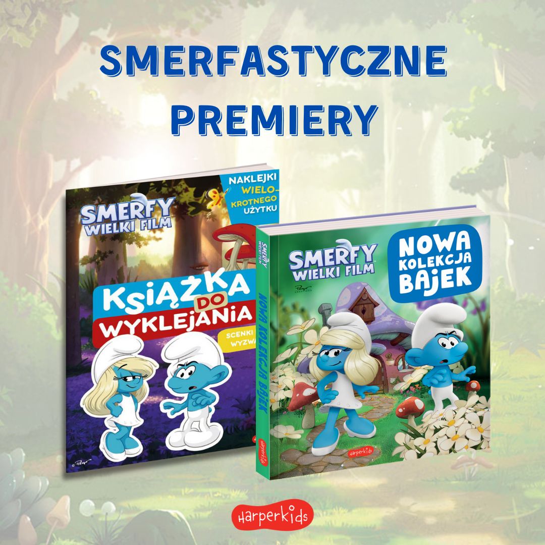 HK/Smerfna zabawa na wakacje – książki, kolorowanki i wyszukiwanki, które pokocha każde dziecko!